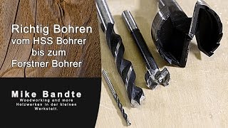 Richtig bohren Geschwindigkeiten und co BASISWISSEN Holz Drilling in wood Basic´s [upl. by Duile979]