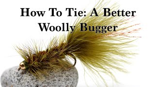 Fly Tying  A Better Woolly Bugger [upl. by Asteria]