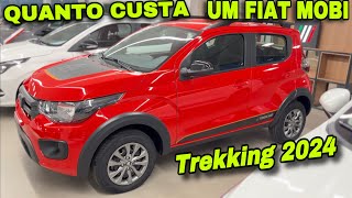 PREÇO DO NOVO FIAT MOBI TREKKING 2024  2025 ESSE É O 5° MAIS VENDIDO DO PAÍS [upl. by Xer960]