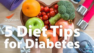 5 Diet Tips for Diabetes [upl. by Lolita655]