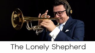 quotThe Lonely Shepherd Einsamer Hirte quot new version Play with Me n66  Andrea Giuffredi trumpet [upl. by Trofmoc]