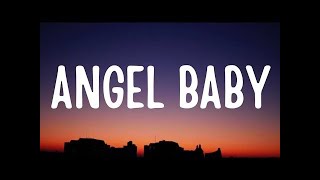 Troye Sivan  Angel Baby Lyrics  RuthB  Ellie Goulding Adele [upl. by Chabot190]