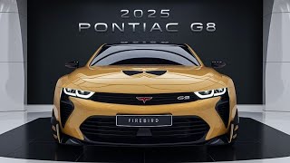 2025 Pontiac G8 Redesign Finally The New 2025 PONTIAC G8 Model Revealed  FIRST LOOK [upl. by Reivaj109]