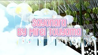 Mirei Touyama  Sayonara Lyrics  RomanjiEnglish [upl. by Papert]