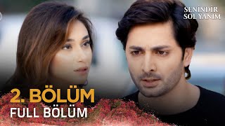 Senindir Sol Yanım  Pakistan Dizisi 2 Bölüm 💓💫 kanal7 kanal7dizileri pakistanidrama [upl. by Llamaj]