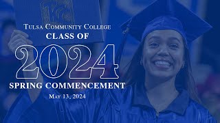 Spring 2024 TCC Commencement [upl. by Guglielmo]