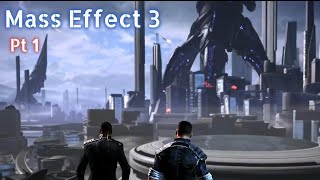 Mass Effect 3 pt1 [upl. by Kinghorn]