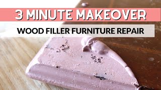 Wood Filler Furniture Repair  3 Minute Makeover [upl. by Franzen]