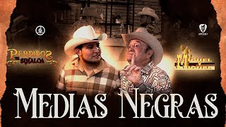 Miguel Y Miguel Ft Perdidos De Sinaloa Medias Negras [upl. by Ardek909]