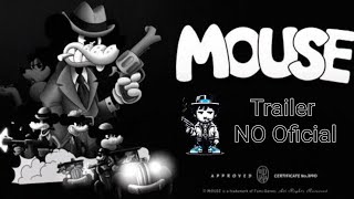 Mouse  Trailer NO Oficial [upl. by Luemas]