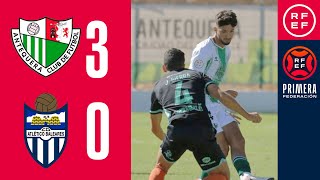 Resumen PrimeraFederación  Antequera CF 30 CD Atlético Baleares  Jornada 6 Grupo 2 [upl. by Garris]