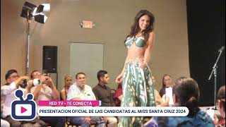 CANDIDATAS AL MISS SANTA CRUZ 2024  BOLIVIA [upl. by Eimia]