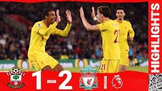 Highlights Southampton 12 Liverpool  TAKI amp MATIP STRIKE ON SOUTH COAST [upl. by Warner]