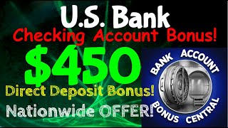 US Bank 450 Checking Account Bonus Nationwide Offer Limited Time [upl. by Mudenihc]