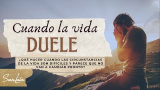 Cuando la vida DUELE [upl. by Lewie]