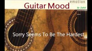 Guitar Mood  Sorry Seems To Be The Hardest Word [upl. by Negris]