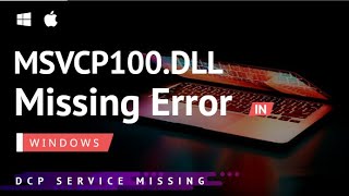 Solved Easy Fix MSVCP100dll Missing Error In Windows 11 10 8 7 [upl. by Granville]