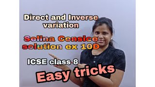 Direct and Inverse variation  Class 8  ICSE  Selina Concise Solution Exercise 10 D [upl. by Erdnoed91]