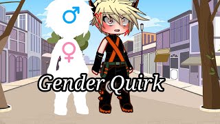 Izuku got hit by a gender quirk Fem Izuku AU  BakuDeku  ◇Gacha•Potato◇ [upl. by Sinnylg]