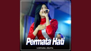 Permata Hati [upl. by Oynotna]