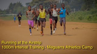 1000m Interval Training Running on an Airfield  Preparation for Road Race  Meguarra Athletics Camp [upl. by Eenej462]