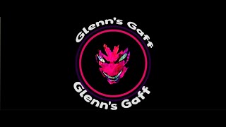 Intro   Glenns Gaff [upl. by Rimaj69]