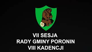 VII Sesja Rady Gminy Poronin 08112024 r [upl. by Roxine]