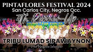 PINTAFLORES FESTIVAL 2024  TRIBU LUMAD SIPAWAYNON  SAN CARLOS CITY NEGROS OCC [upl. by Annavoig]