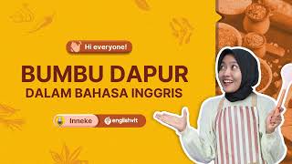 Belajar Bahasa Inggris Nama Bumbu Dapur Lengkap – Mudah dan Menyenangkan BelajarBahasaInggris [upl. by Marron910]