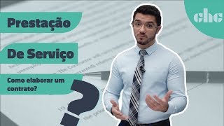 Contrato de prestação de serviços tudo o que você precisa saber para não ser prejudicado [upl. by Ecyal969]