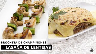 BROCHETA de champiñones y LASAÑA de lentejas  Recetas vegetarianas con Arguiñano [upl. by Crandale579]