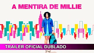 A Mentira de Millie Millie 2021 Trailer Oficial Dublado [upl. by Annahael]