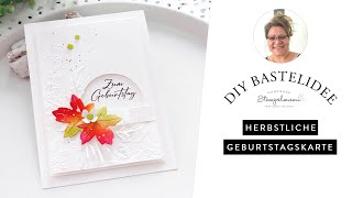 Herbstliche Geburtstagskarte mit dem Blendingpinsel  Clean and Simple Card  Herbstblätter basteln [upl. by Jadwiga]