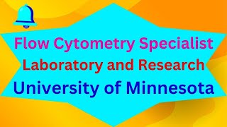 Flow Cytometry Specialist Laboratory and Research University of Minnesota [upl. by Nairrod]