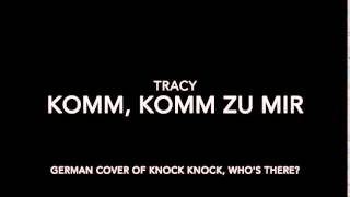 Tracy  Komm Komm zu mir [upl. by Affer207]