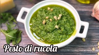 Pesto di Rucola 🤗RICETTA FACILE IN 5 MINUTI🎉🎉 [upl. by Stier]