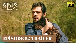 Winds of Love Episode 82 Trailer  Colina Ventosa Promo I Rüzgarlı Tepe [upl. by Sikras]