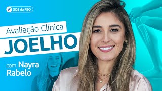 Como realizar uma boa avaliação clínica do joelho [upl. by Amber]