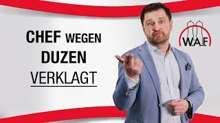 Klage gegen Arbeitgeber Chef soll Arbeitnehmer nicht mehr duzen  Betriebsrat Video [upl. by Lemal]