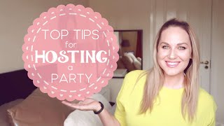 Hosting a Party Tips [upl. by Phineas]