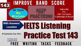 Costwise Car Hire  Test 143  IELTS LISTENING PRACTICE [upl. by Bocaj]