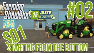 S01E02  FS25  Starting from the Bottom Timelapse Farming Simulator 25 [upl. by Nnaer]