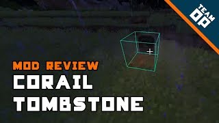 Minecraft Corail Tombstone Mod Review  TeamOP [upl. by Samuele]