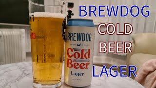 BREWDOG COLD BEER REVIEW [upl. by Persis]