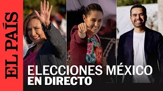 DIRECTO  MÉXICO  Cobertura en vivo de las elecciones 2024  EL PAÍS [upl. by Ash]