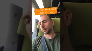 7 façons de dormir dans le train Laquelle est la plus confortable [upl. by Adnylem]