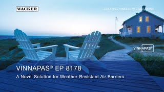 VINNAPAS® EP 8178  A Novel Solution for WeatherResistant Air Barriers [upl. by Vitale]