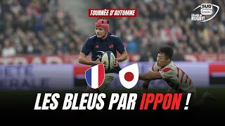 France  Japon le débrief  les Bleus par IPPON [upl. by Tamas]