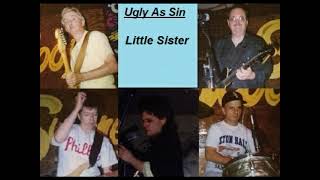 Ugly As Sin  Little Sister cover [upl. by Sherie217]