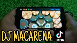 DJ MACARENA REMIX TIK TOK VIRAL 2021  DJ CANTIK  REAL DRUM COVER [upl. by Krischer]